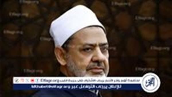 الأزهر يدين اعتداءات إيران على الإمارات والأردن