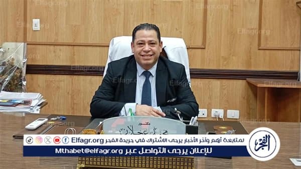 تعيين الدكتور محمد عجلان مديرًا لمستشفى بنها